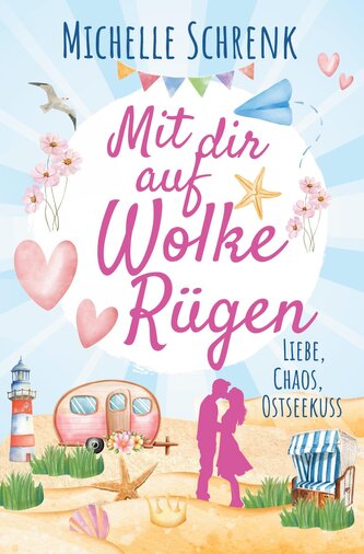 Mit dir auf Wolke Rügen