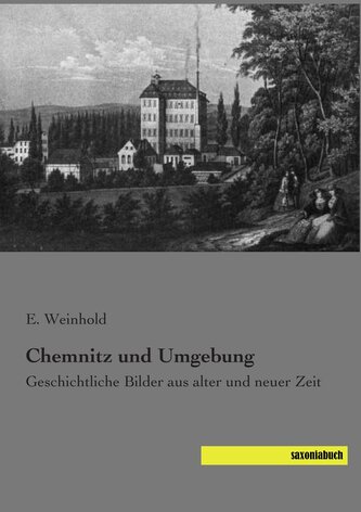 Chemnitz und Umgebung Chemnitz und Umgebung
