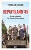 Repatrland '45. Drogi Polaków na... z autografem
