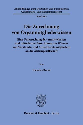 Die Zurechnung von Organmitgliederwissen