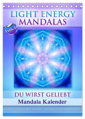 Light Energy Mandalas - Kalender - Vol. 2 (Tischkalender 2026 DIN A5 hoch), CALVENDO Monatskalender