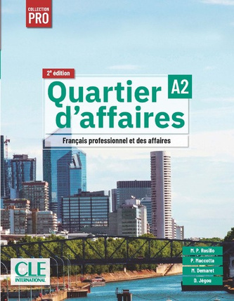Quartier d'affaires A2 2ed podręcznik