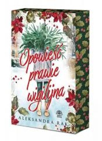 Opowieść prawie wigilijna (ilustrowane brzegi)