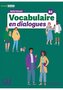 Vocabulaire en dialogues Niveau avance + online
