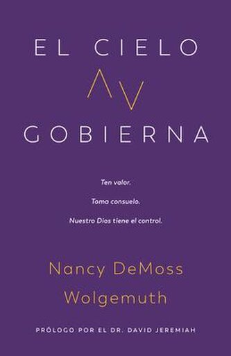 El Cielo Gobierna (Heaven Rules)