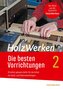 HolzWerken - Die besten Vorrichtungen 2