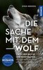 Die Sache mit dem Wolf