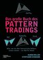 Das große Buch des Pattern Tradings