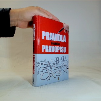 Pravidla českého pravopisu s výkladem mluvnice