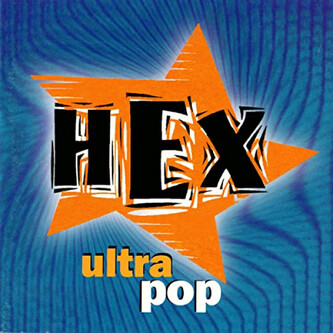 Hex: Ultrapop LP