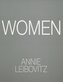Women. Annie Leibovitz