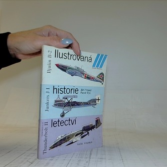 Ilustrovaná historie letectví (Iljušin Il-2 / Junkers J I / Fair