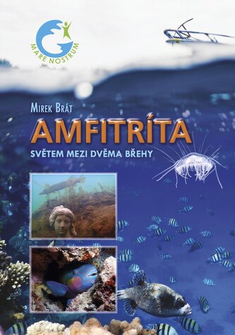 Amfitríta - Světem mezi dvěma břehy