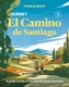 Lonely Planet Journey Camino de Santiago