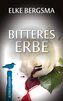 Bitteres Erbe