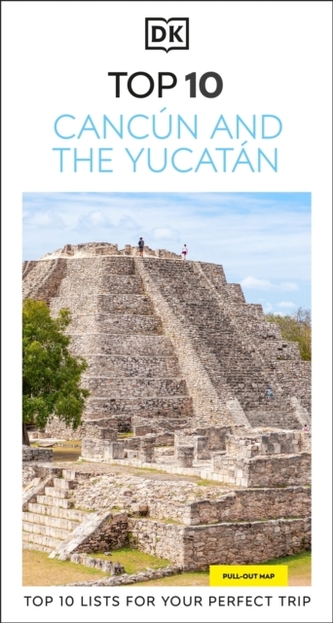 DK Top 10 Cancun and the Yucatan