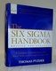 The six sigma Handbook