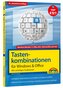Tastenkombinationen für Windows 11, 10, 8.1, 7 & Microsoft 365, Office 2024 - 2010 - Alle wichtigen Funktionen