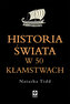 Historia świata w 50 kłamstwach