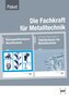 Paketangebot Die Fachkraft für Metalltechnik, m. 1 Buch