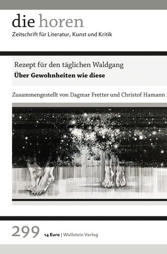 Rezept für den täglichen Waldgang