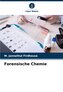 Forensische Chemie