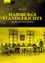 Habsburgs Standgerichte