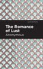 The Romance of Lust