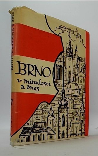 Brno v minulosti a dnes