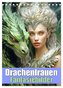 Drachenfrauen - Fantasiebilder (Tischkalender 2026 DIN A5 hoch), CALVENDO Monatskalender
