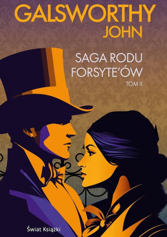 Saga rodu Forsyte'ów. Tom 2. Edycja kolekcjonerska