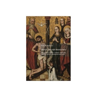 Proletariusze modlitwy? Drogi karier, finanse i kultura materialna niższego kleru w średniowiecznej Nysie