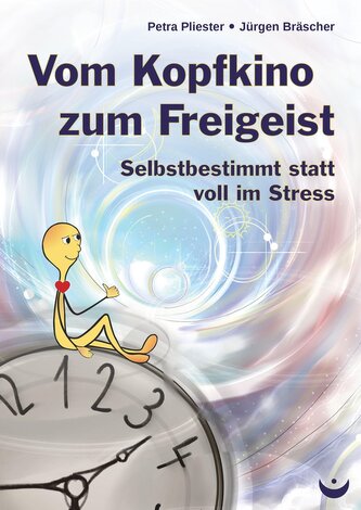 Vom Kopfkino zum Freigeist