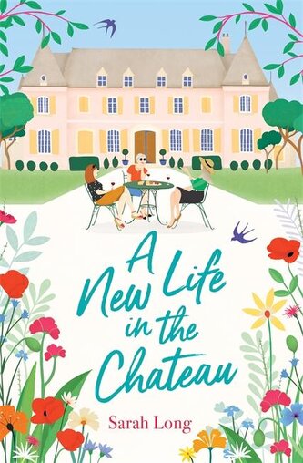 A New Life in the Chateau