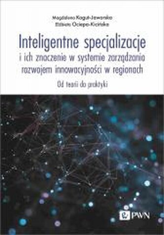 Inteligentne specjalizacje... Inteligentne specjalizacje...