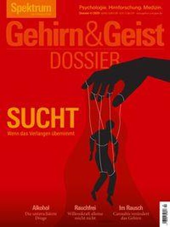 Gehirn&Geist Dossier 4/2025 Sucht Gehirn&Geist Dossier 4/2025 Sucht