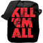 Taška Metallica - Kill Em All Blood, 100% polyester