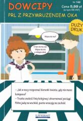 Dowcipy PRL z przymrużeniem oka