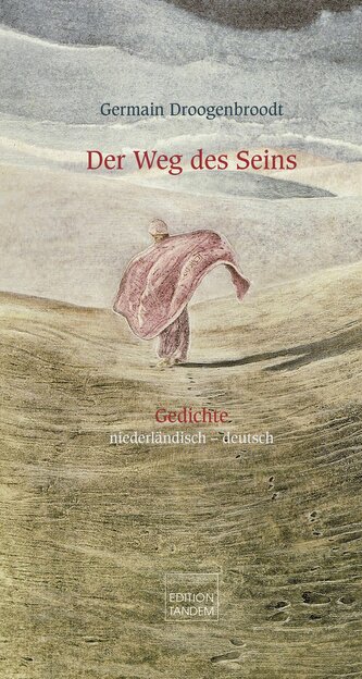 Der Weg des Seins