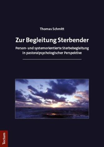 Zur Begleitung Sterbender Zur Begleitung Sterbender