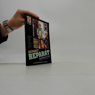 Reparát 4/2021 a další kriminální příběhy