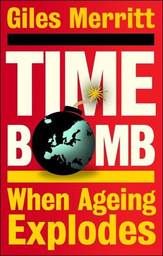 Timebomb. When Ageing Explodes wer. angielska