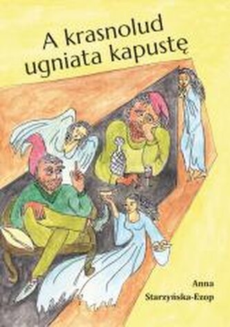 A krasnolud ugniata kapustę A krasnolud ugniata kapustę