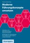 Moderne Führungskonzepte umsetzen