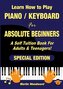 Learn How to Play Piano / Keyboard For Absolute Beginners