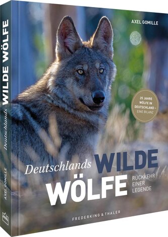 Deutschlands wilde Wölfe Deutschlands wilde Wölfe