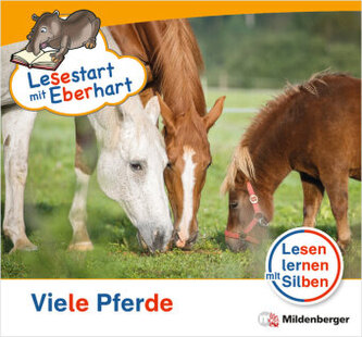 Lesestart mit Eberhart: Viele Pferde Lesestart mit Eberhart: Viele Pferde