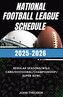 Pro National Football League Schedule  2025 - 2026