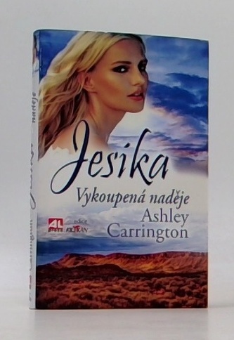 Jesíka, Vykoupená naděje Jesíka, Vykoupená naděje