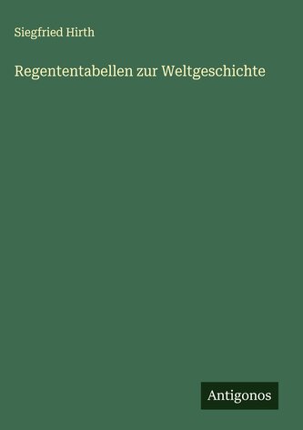 Regententabellen zur Weltgeschichte